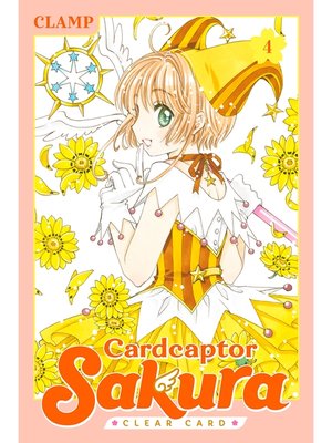 cover image of Cardcaptor Sakura: Clear Card, Volume 4